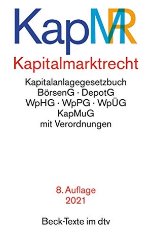 Kapitalmarktrecht - Rechtsstand: 1. Januar 2021. dtv Verlagsgesellschaft, 2021.