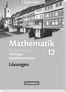 Mathematik Sekundarstufe II. 12. Schuljahr. Lösungen zum Schülerbuch. Thüringen