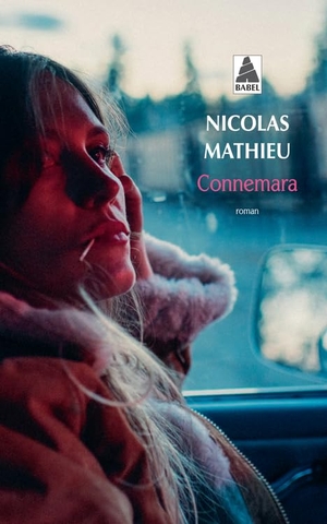 Mathieu, Nicolas. Connemara - Roman. Actes Sud, 2023.
