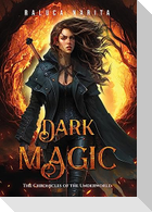 Dark Magic
