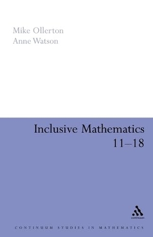 Ollerton, Mike / Anne Watson. Inclusive Mathematics 11-18. Bloomsbury Publishing PLC, 2001.