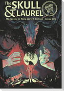 The Skull & Laurel Issue 001