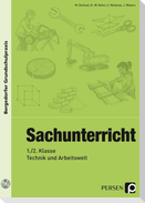 Sachunterricht - 1./2. Klasse, Technik & Arbeitswelt