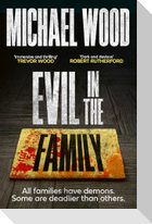 Evil in the Family