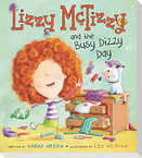 Lizzy McTizzy and the Busy Dizzy Day