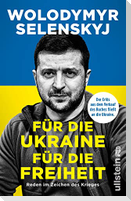 Für die Ukraine - für die Freiheit