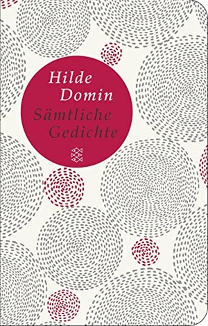 Domin, Hilde. Sämtliche Gedichte. FISCHER Taschenbuch, 2015.