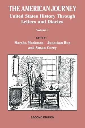Markman / Boe et al. AMERICAN JOURNEY V1 2E. John Wiley & Sons, 2003.