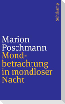 Mondbetrachtung in mondloser Nacht