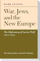 War, Jews and the New Europe