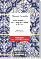 Osservazioni sulla questione sociale