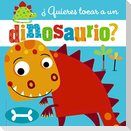 ¿Quieres tocar a un dinosaurio?