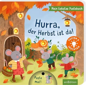 Höck, Maria. Mein liebstes Pustebuch - Hurra, der Herbst ist da! - Pusten & leuchten. Ars Edition GmbH, 2026.
