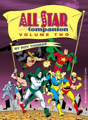 Thomas, Roy. The All-Star Companion - Volume Two: An Overview of the Justice Society of America and Related Comics Series, 1935-1989. Diamond Comic Distributors, 2006.