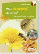 Was summt denn da?