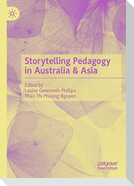 Storytelling Pedagogy in Australia & Asia