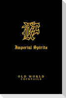 Imperial Spirits