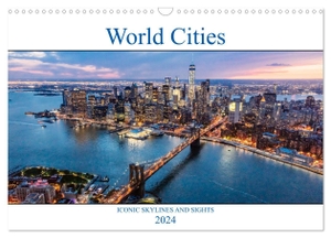 Colombo, Matteo. World Cities - Iconic skylines and sights (Wall Calendar 2024 DIN A3 landscape), CALVENDO 12 Month Wall Calendar - Amazing views of the most famous cities. Calvendo, 2023.