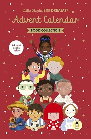 Sanchez Vegara, Maria Isabel. Little People, BIG DREAMS - Advent Calendar Book Collection : 2025 Edition. Quarto Publishing Plc IWUK, 2025.