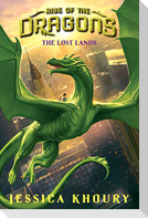 The Lost Lands (Rise of the Dragons, Book 2)