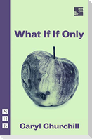 What If If Only