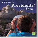 Celebrate Presidents' Day