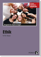 Ethik - 9./10. Klasse