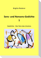 Sens- und Nonsens-Gedichte 1