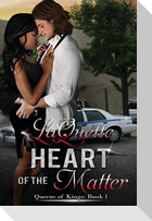 Heart Of The Matter