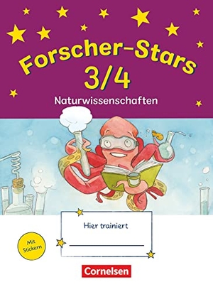 Buntrock, Monika. Forscher-Stars 3./4. Schuljahr. Naturwissenschaften - Übungsheft. Mit Lösungen. Oldenbourg Schulbuchverl., 2011.