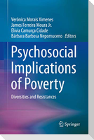 Psychosocial Implications of Poverty