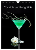 Cocktails und Longdrinks (Wandkalender 2024 DIN A4 hoch), CALVENDO Monatskalender