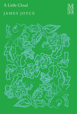 Joyce, James. A Little Cloud. Pan Macmillan, 2026.