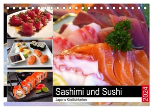 Hurley, Rose. Sashimi und Sushi. Japans Köstlichkeiten (Tischkalender 2024 DIN A5 quer), CALVENDO Monatskalender - Leckere und fantasievolle Sushi-Variationen. Calvendo, 2023.