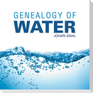 Genealogy of Water