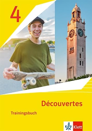 Découvertes 4. Ausgabe 1. oder 2. Fremdsprache - Trainingsbuch mit Audiomaterial 4. Lernjahr. Klett Ernst /Schulbuch, 2023.