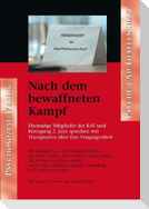 Nach dem bewaffneten Kampf