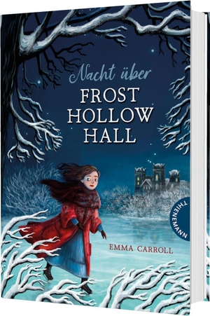 Carroll, Emma. Nacht über Frost Hollow Hall - Spannender Mystery-Roman für Kinder ab 10. Thienemann, 2026.