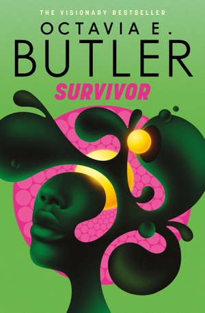 Butler, Octavia E.. Survivor. Headline, 2026.