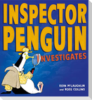 Inspector Penguin Investigates