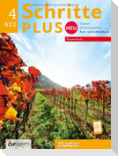 Schritte plus Neu 4 - Österreich. Kursbuch und Arbeitsbuch mit Audios online