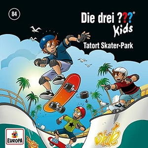 Blanck, Ulf. Die drei ??? Kids 84. Tatort Skater-Park. United Soft Media, 2021.