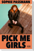 Pick me Girls