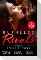 RUTHLESS RIVALS BOUND BY PB