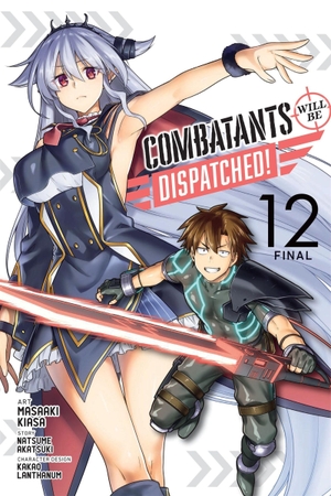 Bovia, Brandon / Lanthanum, Kakao et al. Combatants Will Be Dispatched!, Vol. 12 (manga). Little, Brown & Company, 2025.