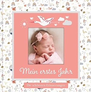 Wirth, Lisa. Babyalbum mit Fensterausschnitt für das 1. Lebensjahr zum Eintragen der schönsten Momente und Erinnerungen mit Platz für Fotos | für Mädchen. NOVA MD, 2022.
