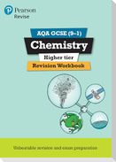 Pearson REVISE AQA GCSE Chemistry (Higher) Revision Workbook - for 2026, 2027 exams