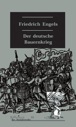 Friedrich Engels. Der deutsche Bauernkrieg. Unrast Verlag, 2004.