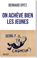 On achève bien les jeunes
