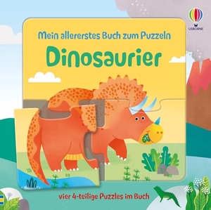 Oldham, Matthew. Mein allererstes Buch zum Puzzeln: Dinosaurier - Buch mit vier integrierten Puzzles aus jeweils vier Teilen - für Kinder ab 2 Jahren. Usborne Verlag, 2026.